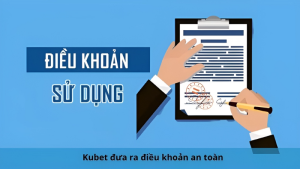 Điều khoản sử dụng của Kubet88