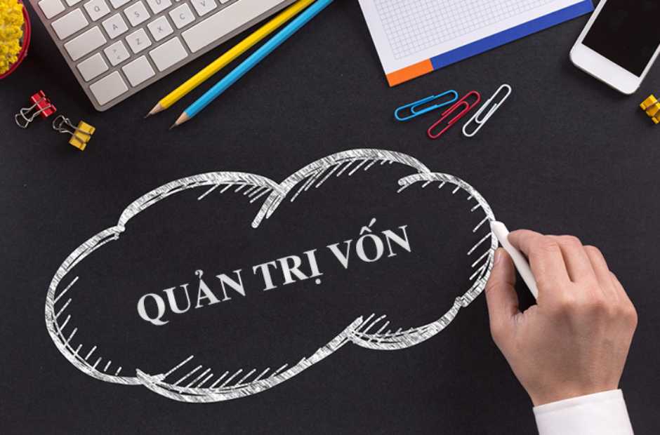 Có kế hoạch quản lý vốn