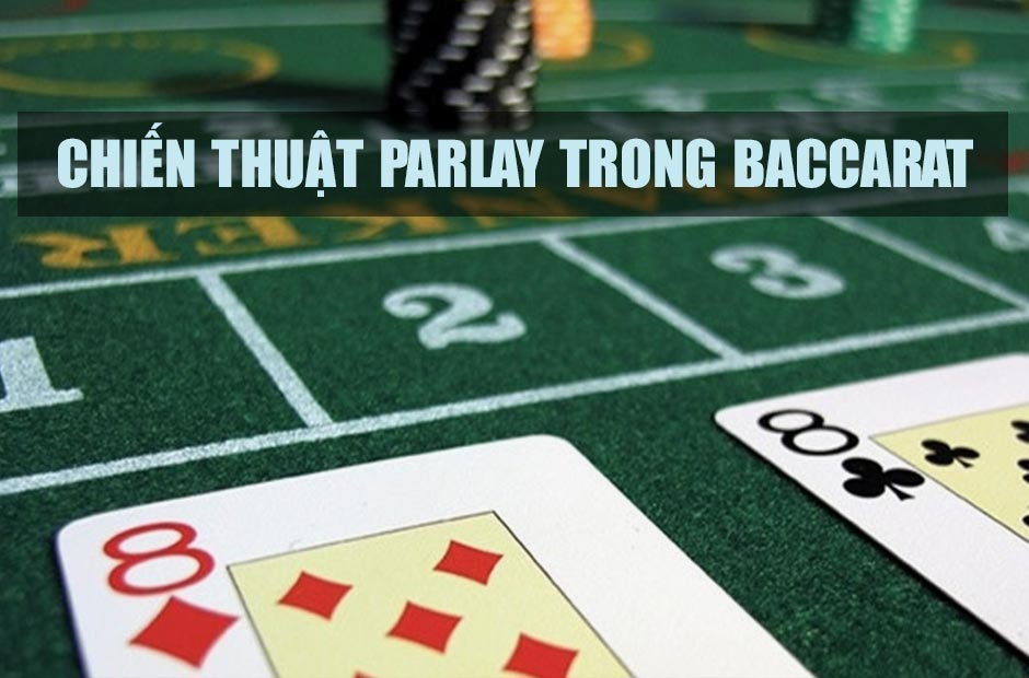 Chiến Thuật Parlay