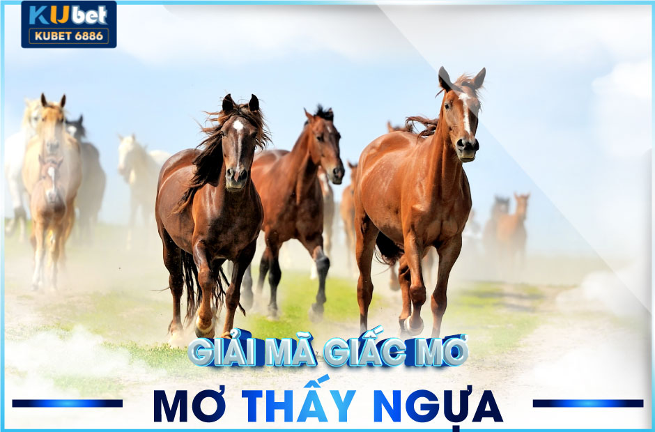 Mơ thấy ngựa đánh con gì? giải mã ý nghĩa tại kubet6886