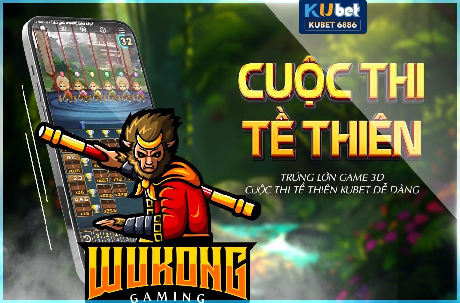Trúng lớn game 3d cuộc thi tề thiên kubet dễ dàng nhất